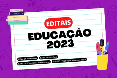Educa&ccedil;&atilde;o - Editais 2023