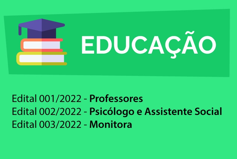 Educa&ccedil;&atilde;o - Editais 2022