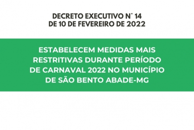 Decretos 014 e 018 de 2022 - Carnaval